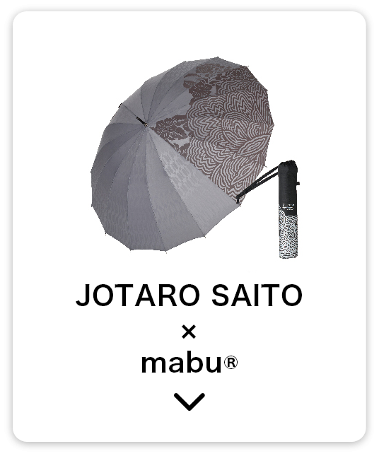 JOTARO SAITO × mabu®